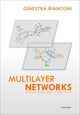 Book cover of: Multilayer Networks. By: Ginestra Bianconi