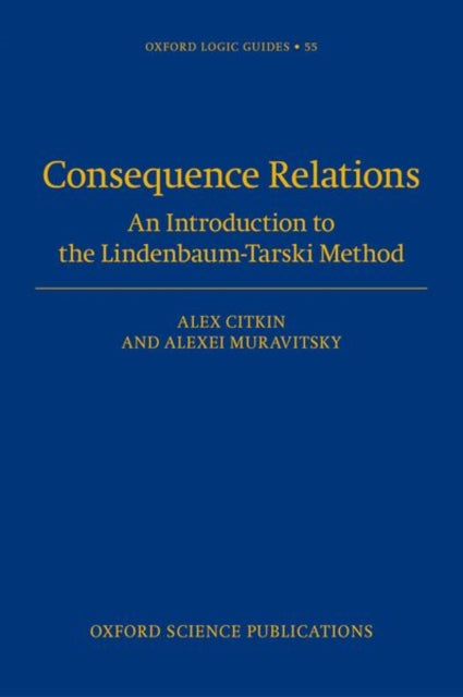 Book cover of: Consequence Relations. By: Alex Citkin