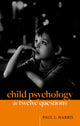 Book cover of: Child Psychology in Twelve Questions. By: Paul L. Harris