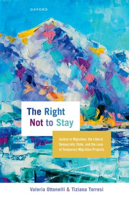 Book cover of: Right Not to Stay. By: Valeria Ottonelli