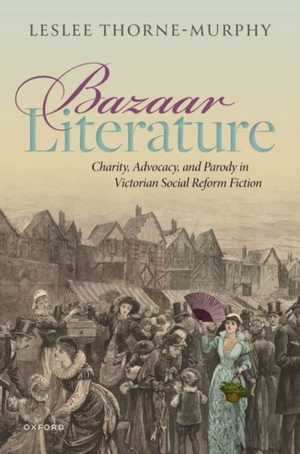 Book cover of: Bazaar Literature. By: Leslee Thorne-Murphy