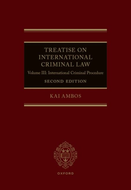 Treatise on International Criminal Law