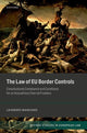 Book cover of: Law of EU Border Controls