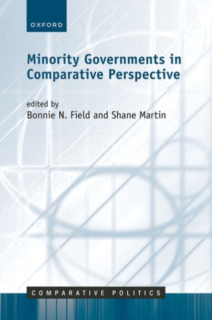 Book cover of: Minority Governments in Comparative Perspective. By: Bonnie N. Field