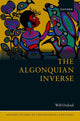 Book cover of: Algonquian Inverse. By: Will Oxford