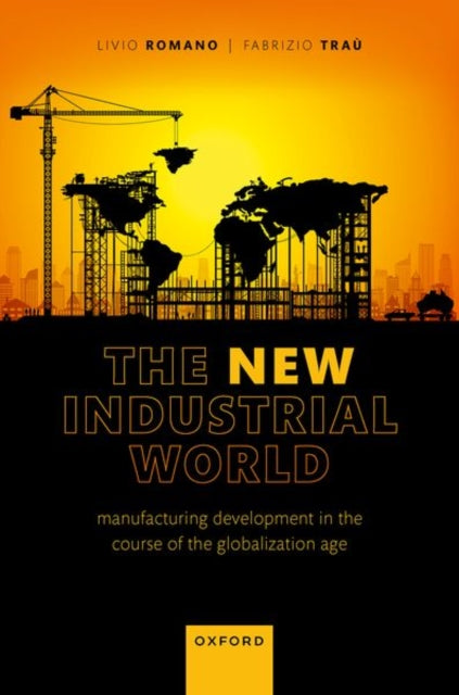 Book cover of: New Industrial World. By: Livio Romano