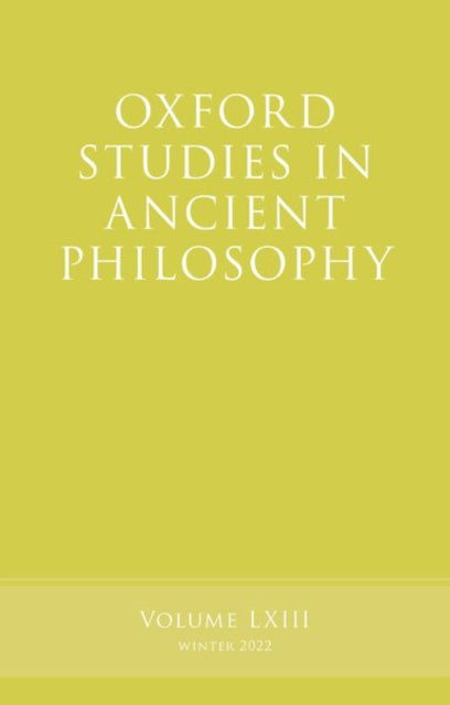 Book cover of: Oxford Studies in Ancient Philosophy, Volume 63. By: Rachana Kamtekar