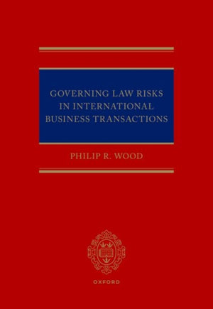 Governing Law Risks in International Business Transactions