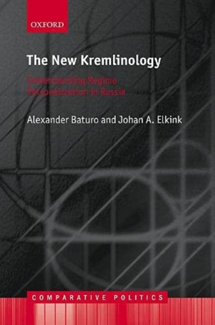 Book cover of: New Kremlinology. By: Alexander Baturo