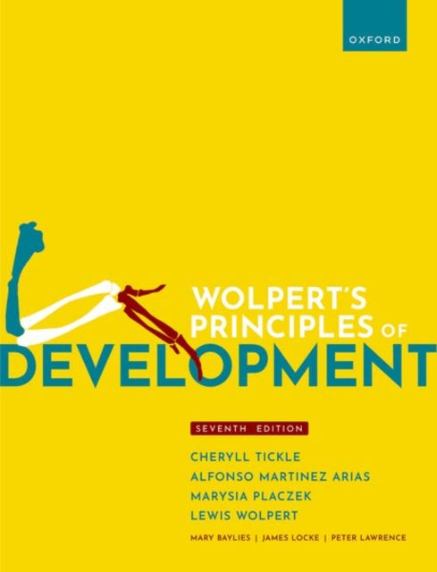 Book cover of: Wolpert's Principles of Development. By: Lewis Wolpert