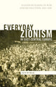 Book cover of: Everyday Zionism in East-Central Europe. By: Jan Rybak