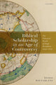 Book cover of: Biblical Scholarship in an Age of Controversy. By: Kirsten Macfarlane