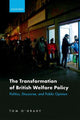 Book cover of: Transformation of British Welfare Policy. By: Tom O'Grady