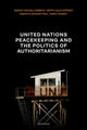 Book cover of: United Nations Peacekeeping and the Politics of Authoritarianism. By: Sarah von Billerbeck