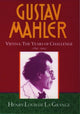 Book cover of: Gustav Mahler: Volume 2. Vienna: The Years of Challenge (1897-1904)