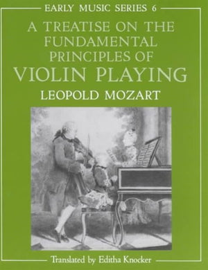 Treatise on the Fundamental Principles of Violin Playing