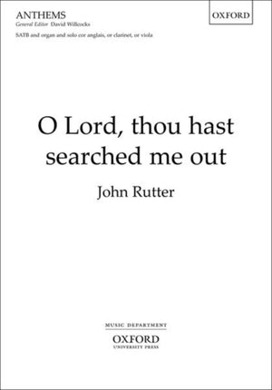 O Lord, thou hast searched me out
