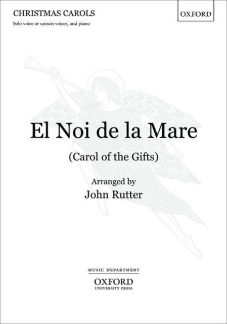 Book cover of: El Noi de la Mare (Carol of the Gifts). By: John Rutter