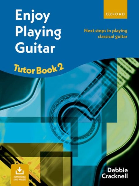 Book cover of: Enjoy Playing Guitar Tutor Book 2 + CD. By: Debbie Cracknell