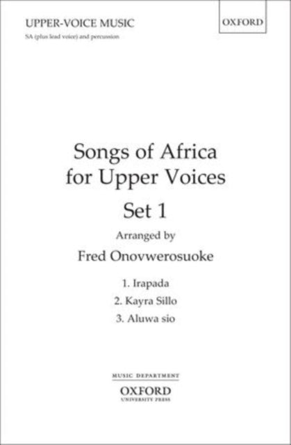 Songs of Africa for Upper Voices Set 1