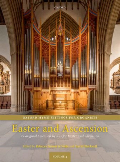 Book cover of: Oxford Hymn Settings for Organists: Easter and Ascension