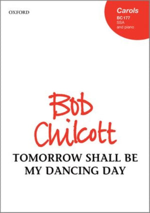 Tomorrow shall be my dancing day