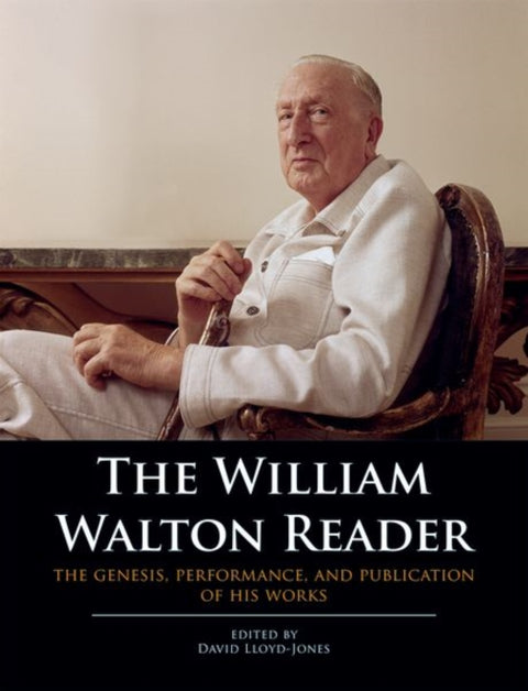 The William Walton Reader