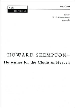 He wishes for the Cloths of Heaven