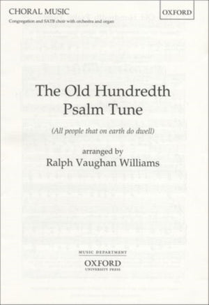 The Old Hundredth Psalm Tune