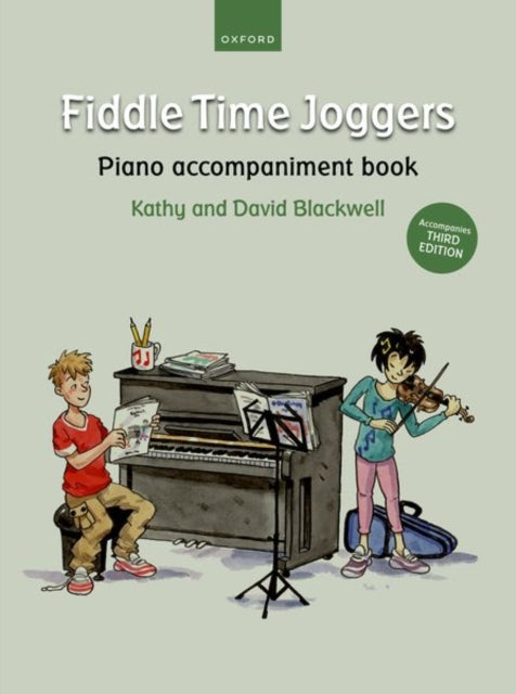 Book cover of: Fiddle Time Joggers Piano Accompaniment Book (for Third Edition)