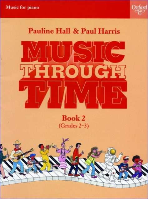 Book cover of: Music through Time Piano Book 2. By: Pauline Hall