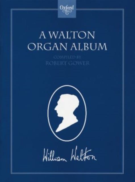Book cover of: Walton Organ Album. By: William Walton