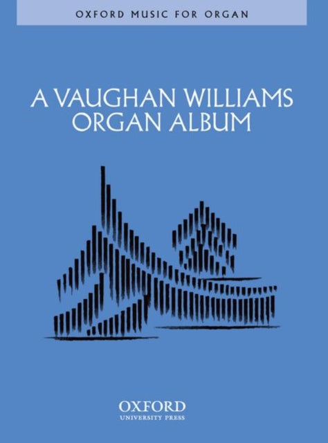 A Vaughan Williams Organ Album