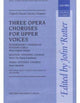 Book cover of: Three opera choruses for upper voices