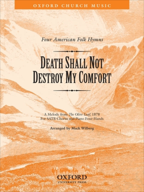 Book cover of: Death shall not destroy my comfort. By: Mack Wilberg