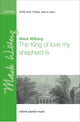Book cover of: king of love, my shepherd is. By: Mack Wilberg