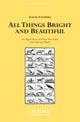 Book cover of: All things bright and beautiful. By: Mack Wilberg