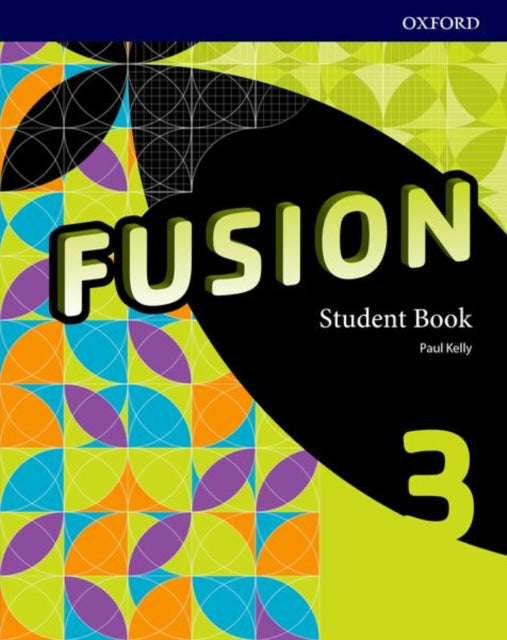 Book cover of: Fusion: Level 3: Student Book. By: Kelly, Paul