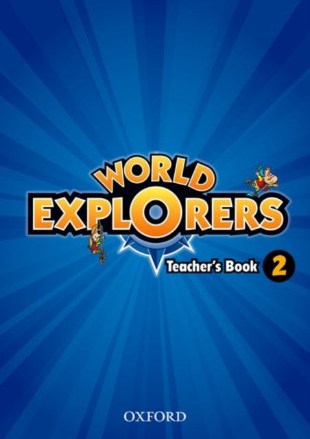 Book cover of: World Explorers: Level 2: Teacher's Book