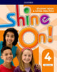 Book cover of: Shine On!: Level 4: Student Book with Extra Practice. By: Helen Casey