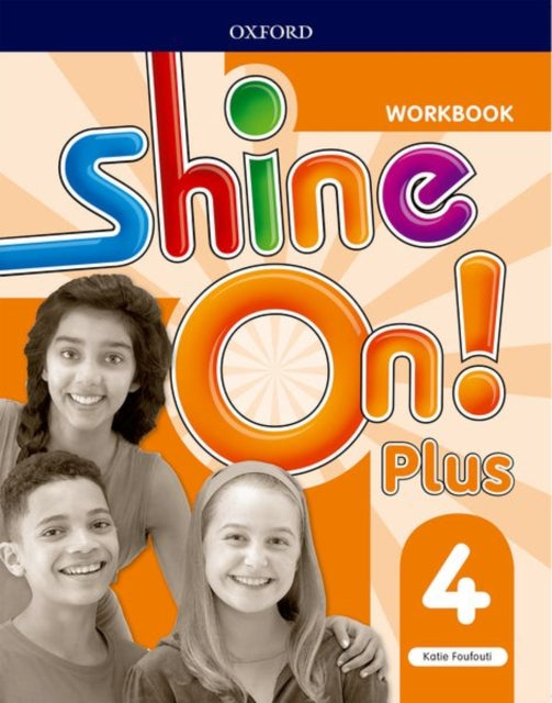 Book cover of: Shine On!: Level 4: Workbook. By: Katie Foufouti