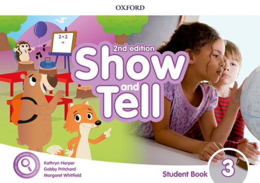 Book cover of: Show and Tell: Level 3: Student Book Pack. By: Kathryn Harper