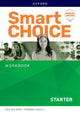 Book cover of: Smart Choice: Starter: Workbook