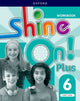 Book cover of: Shine On! Plus: Level 6: Workbook