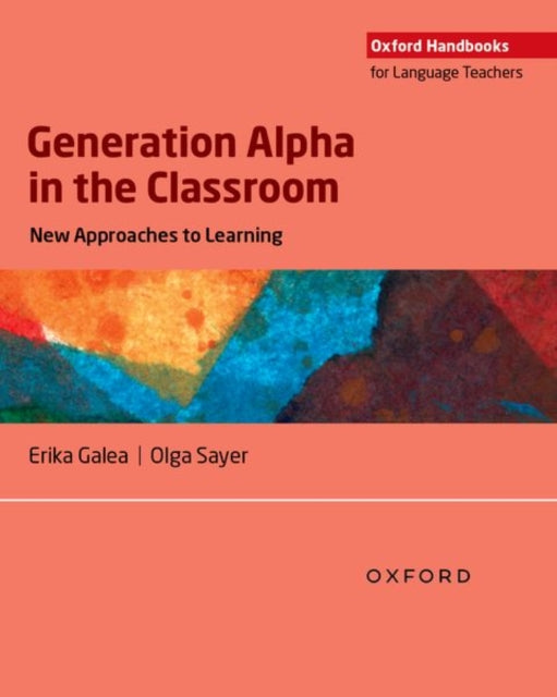 Book cover of: Generation Alpha in the Classroom. By: Erika Galea