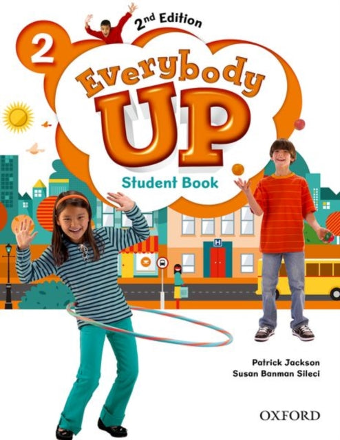 Book cover of: Everybody Up: Level 2: Student Book. By: Oxford Dictionaries Staff