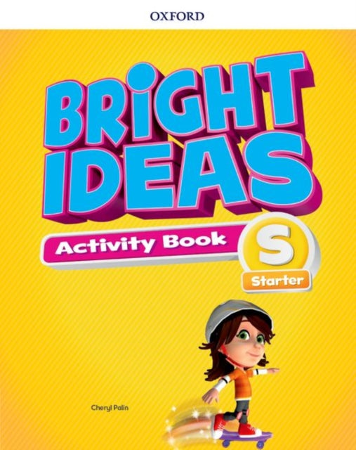 Book cover of: Bright Ideas: Starter: Activity Book. By: Cheryl Palin