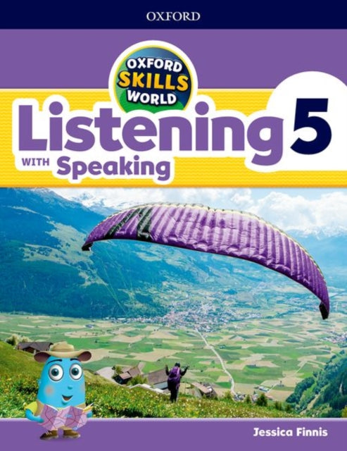 Book cover of: Oxford Skills World: Level 5: Listening with Speaking Student Book / Workbook. By: Jessica Finnis