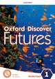 Book cover of: Oxford Discover Futures: Level 1: Student Book. By: Ben Wetz