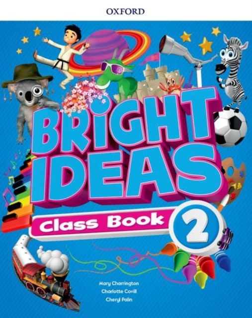 Book cover of: Bright Ideas: Level 2: Pack (Class Book and app). By: Oxford Dictionary Staff